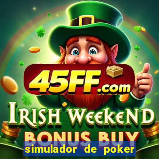 simulador de poker texas holdem gratis